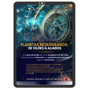 Guia Planetas Retrógrados: de Vilões a Aliados